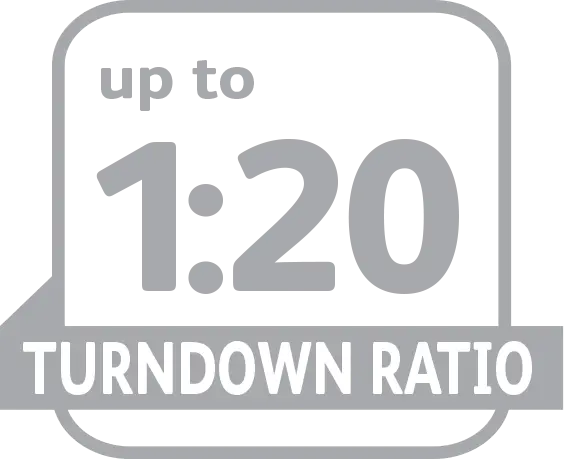 1:20 Turndown Ratio